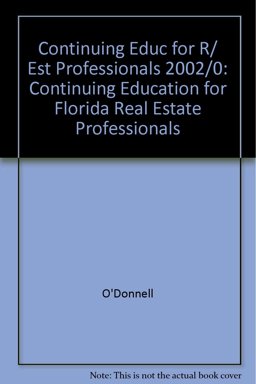 Continuing Education for Florida Real Estate Professionals, 2002/2003 Continuing Education for Florida Real Estate Professionals, 2002/2003