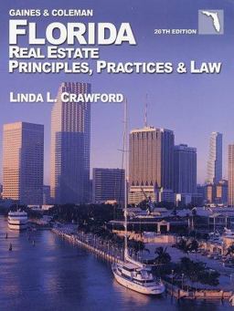 Florida Real Estate Principles Practice and Law
