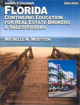 Florida Continuing Education for Real Estate Brokers and Salespersons