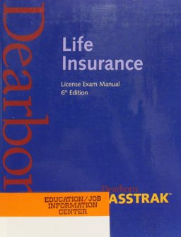 Life Insurance Exam Manual