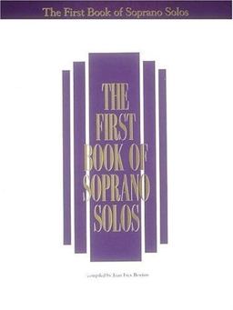 First Book of Soprano Solos Now with Book/CD Packages Available for All Volumes!  9780793503643 Front Cover