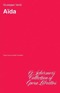 Aida Libretto  9780793547104 Front Cover