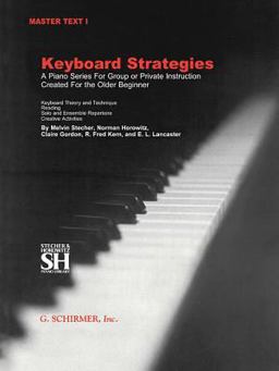 Keyboard Strategies Master Text I (Chapters I-XI)  9780793552917 Front Cover