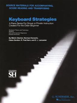 Chapter VII: Source Materials for Accompanying, Score Reading, and Transposing Piano Technique  9780793564163 Front Cover