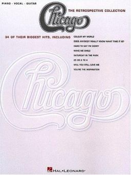 Chicago - the Retrospective Collection