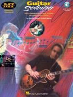 Guitar Soloing The Contemporary Guide to Improvisation  9780793581863 Front Cover