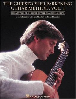 Christopher and Parkening Guitar Method The Art and Technique of the Classical Guitar  9780793585205 Front Cover