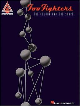 Foo Fighters: the Colour and the Shape