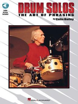 Drum Solos: the Art of Phrasing