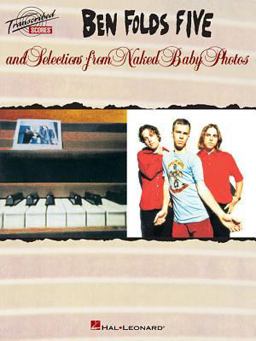Ben Folds Five and Selections from Naked Baby Photos  9780793597529 Front Cover