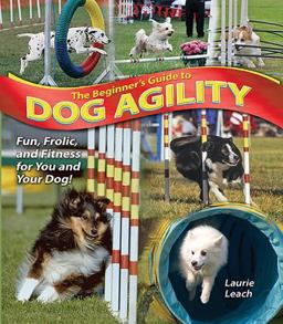 Beginner's Guide to Dog Agility  9780793805464 Front Cover
