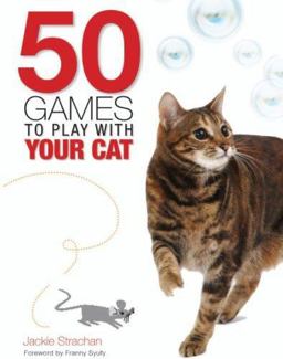 50 Games to Play with Your Cat  9780793806195 Front Cover
