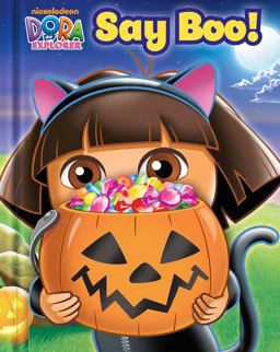 Dora the Explorer: Say Boo!  9780794428570 Front Cover