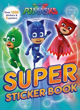 PJ Masks: Super Sticker Book