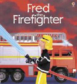 Fred the Firefighter