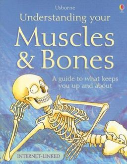Understanding Your Muscles and Bones