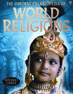Usborne Encyclopedia of World Religions : Internet-Linked  9780794510596 Front Cover