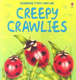 Creepy Crawlies