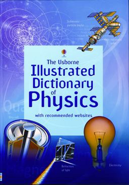 Illustrated Dictionary of Physics  9780794515614 Front Cover