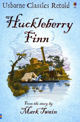 The Adventures of Huckleberry Finn