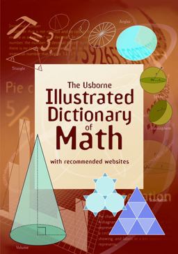 Usborne Illustrated Dictionary of Math  9780794516291 Front Cover