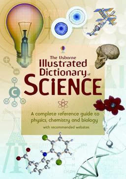 Usborne Illustrated Dictionary of Science  9780794518479 Front Cover
