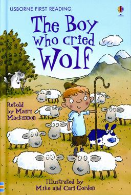 The Boy Who Cried Wolf