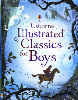 Illustrated Classics for Boys