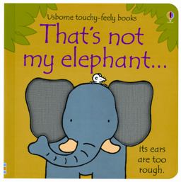 That's Not My Elephant