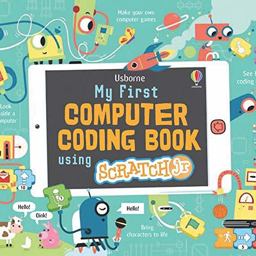My First Computer Coding Book Using ScratchJr IR