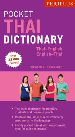 Periplus Pocket Thai Dictionary Thai-English English Thai - Revised and Expanded (Fully Romanized)  9780794607838 Front Cover