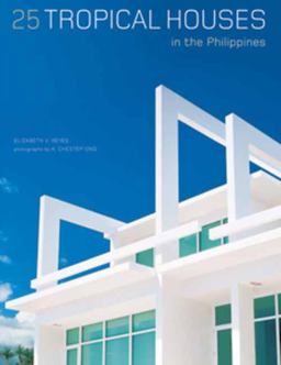 25 Tropical Houses in the Philippines  9780794608026 Front Cover