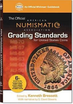 ANA Grading Standards for United States Coins