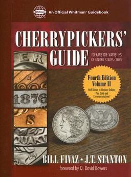 Cherrypickers' Guide to Rare Die Varieties of United States Coins : Volume II 4th 9780794820534 Front Cover