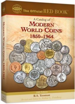 A Catalog of Modern World Coins, 1850-1964