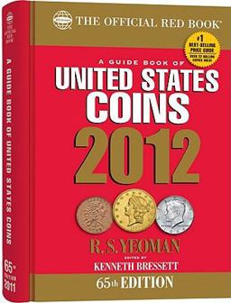 A Guide Book of United States Coins 2012