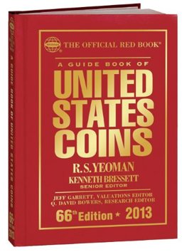 The Official Red Book: A Guide Book of United States Coins, 2013  9780794836757 Front Cover
