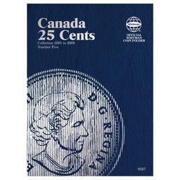 Canada 25 Cent Folder 5, 2001-2009: Whitman Folder  9780794840877 Front Cover