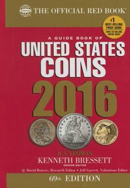 A Guide Book of United States Coins 2016