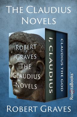 The Claudius Novels The Claudius Novels