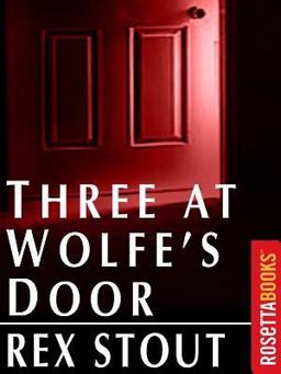 Three at Wolfe's Door Three at Wolfe's Door