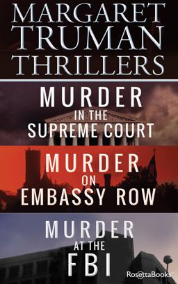 Margaret Truman Thrillers Margaret Truman Thrillers