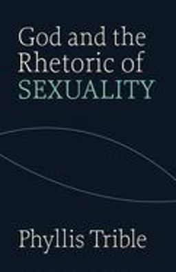 God and the Rhetoric of Sexuality  9780800604646 Front Cover
