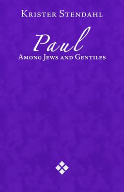 Paul among Jews and Gentiles and Other Essays  9780800612245 Front Cover
