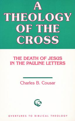 A Theology of the Cross