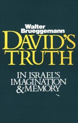 David's Truth in Israel's Imagination and Memory  9780800618650 Front Cover