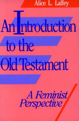 Introduction to the Old Testament A Feminist Perspective  9780800620783 Front Cover