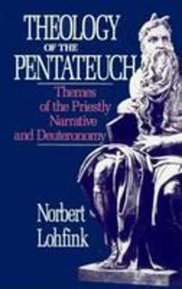 Theology of the Pentateuch Themes of the Priestly Narrative and Deuteronomy  9780800625931 Front Cover