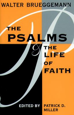 Psalms and the Life of Faith  9780800627331 Front Cover