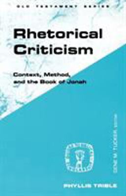 Rhetorical Criticism Context, Method, and the Book of Jonah  9780800627980 Front Cover